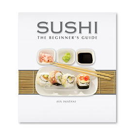 Sushi Beginners Guide
