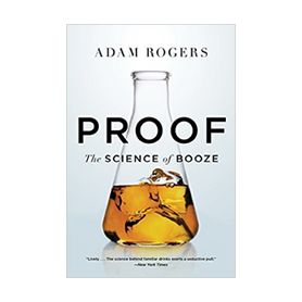 Proof: The Science of Booze