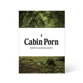 Cabin Porn