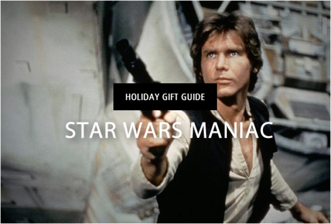 HOLIDAY GIFT GUIDE | STAR WARS MANIAC - Image