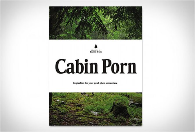 CABIN PORN - Image
