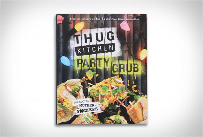 THUG KITCHEN PARTY GRUB - Image