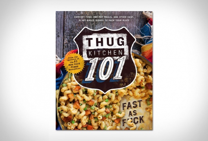 THUG KITCHEN 101 - Image