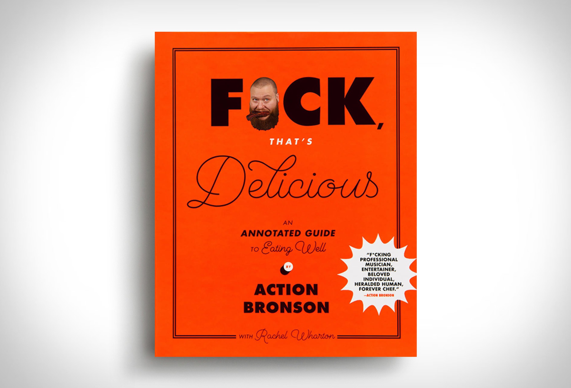 Fuck Thats Delicious | Image
