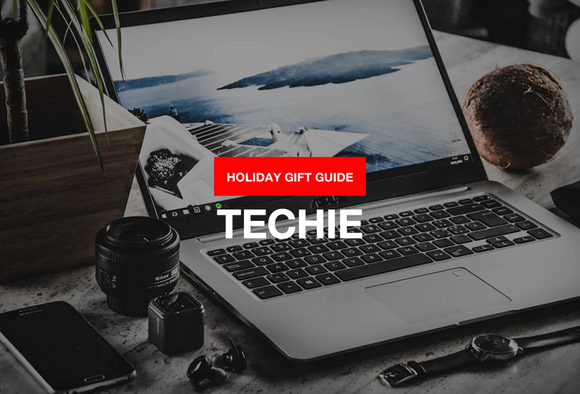 2018 Gifts For The Techie | Image