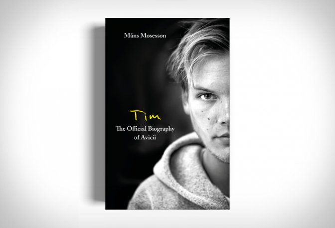 TIM: THE OFFICIAL BIOGRAPHY OF AVICII - Image